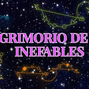 El Grimorio de los Inefables