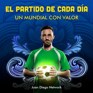 El partido de cada día con el P. David Jasso  >Un Mundial con valor<