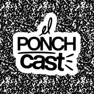 El Ponchcast