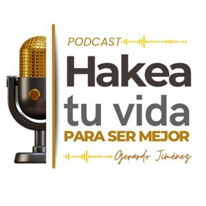 HACKEA TU VIDA PARA SER MEJOR.