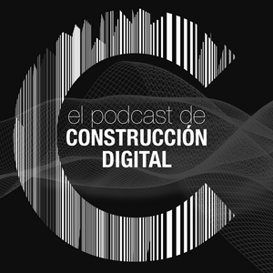 Escucha El Show de Construcción Digital en la aplicación