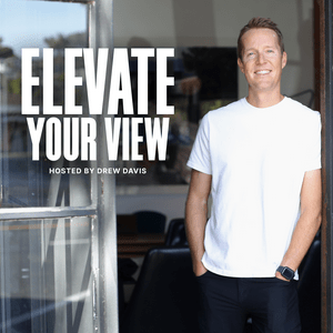Elevate Your View Podcast