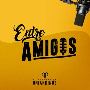 Escucha Entre Amigos: el Podcast de Uniandinos en la aplicación