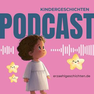 Erzählgeschichten - Der KINDERGESCHICHTEN Podcast