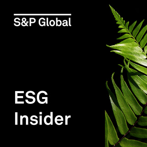 Escucha ESG Insider: A podcast from S&P Global en la aplicación