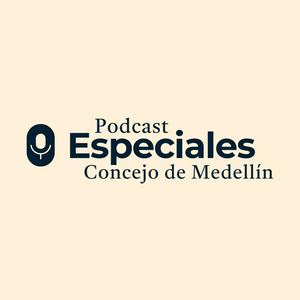 Escucha Especiales Concejo de Medellín en la aplicación