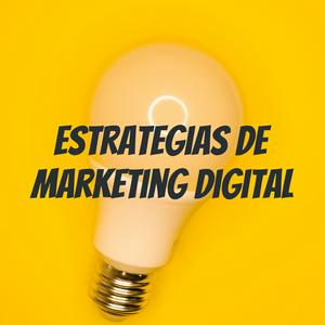 Escucha Estrategias De Marketing Digital en la aplicación