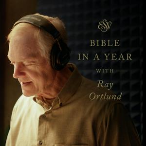 Escucha Through the ESV Bible in a Year with Ray Ortlund en la aplicación