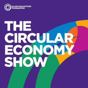 Escucha The Circular Economy Show Podcast en la aplicación