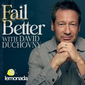 Escucha Fail Better with David Duchovny en la aplicación