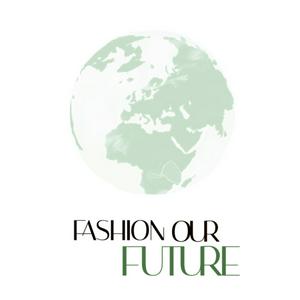 Escucha Fashion Our Future en la aplicación