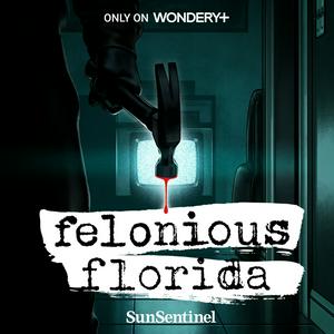 Escucha Felonious Florida en la aplicación