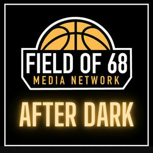 Escucha The Field of 68: After Dark Podcast en la aplicación