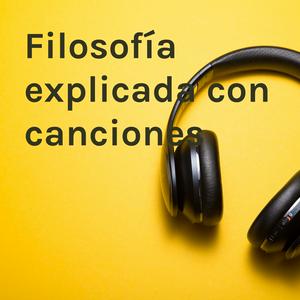 Filosofía explicada con canciones