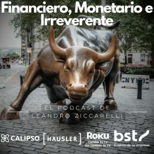 Financiero, Monetario e Irreverente
