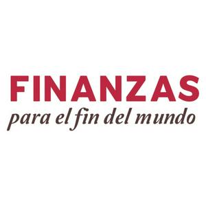 Finanzas para el Fin del Mundo