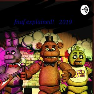 Escucha Five Nights At Freddys, Everything Explained! en la aplicación