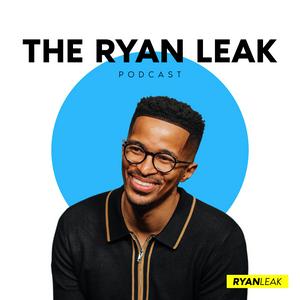 The Ryan Leak Podcast