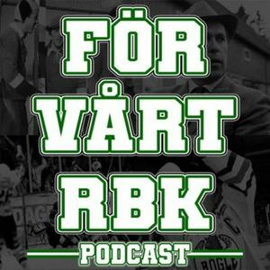 För vårt RBK Podcast