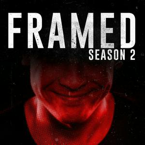 Escucha FRAMED: An Investigative Story en la aplicación