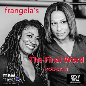 Escucha Frangela: The Final Word en la aplicación