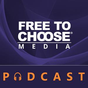 Escucha Free To Choose Media Podcast en la aplicación