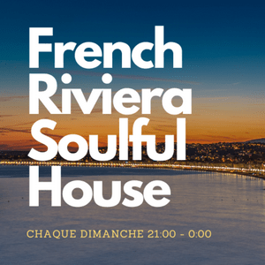 French Riviera Soulful House