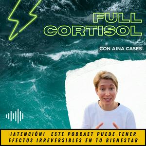 Escucha Full Cortisol - Mejora Tu Estrés en la aplicación