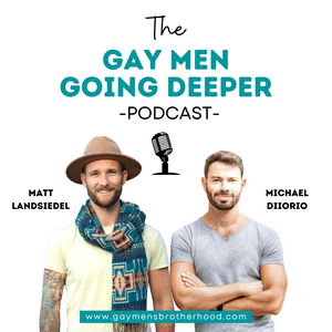 Escucha Gay Men Going Deeper en la aplicación