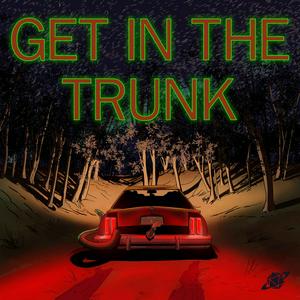 Escucha Get in the Trunk - A Delta Green Anthology Series en la aplicación