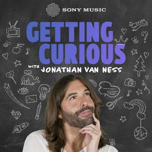 Escucha Getting Curious with Jonathan Van Ness en la aplicación