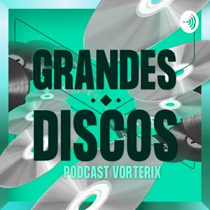 GRANDES DISCOS VORTERIX