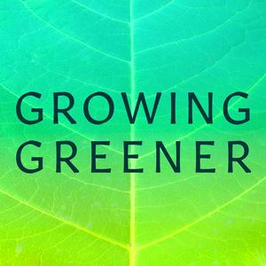 Escucha Growing Greener en la aplicación