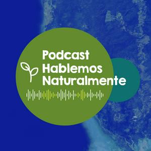 Escucha Hablemos Naturalmente en la aplicación