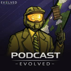 Escucha Podcast Evolved - Your Podcast for Halo en la aplicación