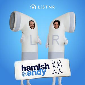 Escucha Hamish & Andy en la aplicación