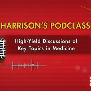 Escucha Harrison's PodClass: Internal Medicine Cases and Board Prep en la aplicación