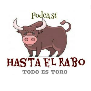 Escucha HASTA EL RABO TODO ES TORO. Podcast taurino semanal con Cándido Martínez y Manolo Guillén. en la aplicación