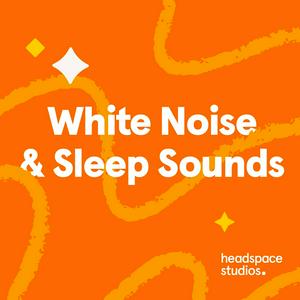 Escucha Headspace White Noise and Sleep Sounds en la aplicación