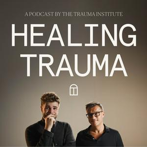 Escucha Healing Trauma en la aplicación