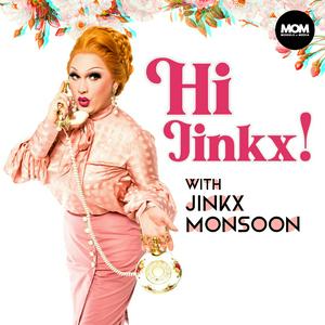 Escucha Hi Jinkx! with Jinkx Monsoon en la aplicación