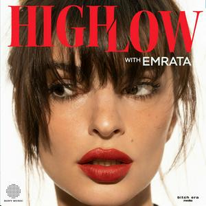 Escucha High Low with EmRata en la aplicación