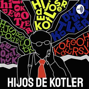 Escucha Hijos de Kotler en la aplicación