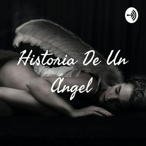 Historia De Un Ángel