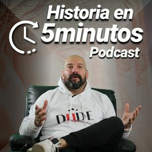 Escucha Historia en 5 minutos Podcast en la aplicación