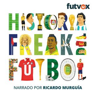 Escucha Historia Freak del Futbol en la aplicación