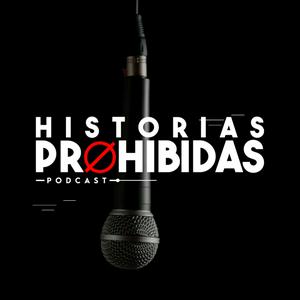 Escucha HISTORIAS PROHIBIDAS 🚫 en la aplicación