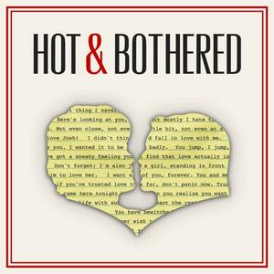 Escucha Hot and Bothered en la aplicación