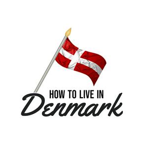 Escucha How to Live in Denmark en la aplicación