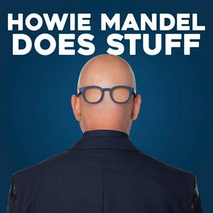 Escucha Howie Mandel Does Stuff Podcast en la aplicación